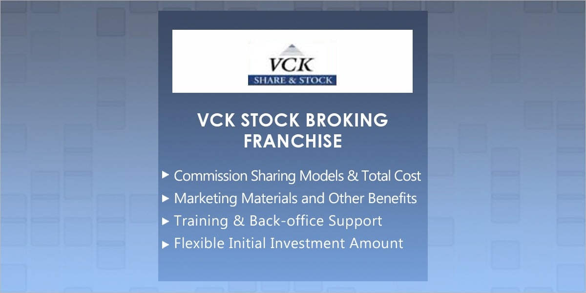 VCK Stock Broking Franchise or Sub Broker Start Your Business Now!